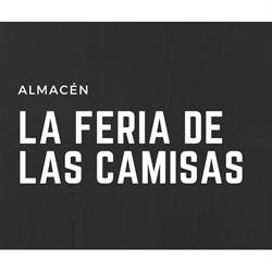 ALMACÉN LA FERIA DE LAS CAMISAS