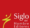 Siglo Del Hombre Editores S.a.
