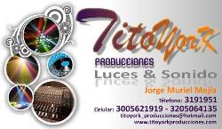 TITO YORK PRODUCCIONES - LUCES & SONIDO