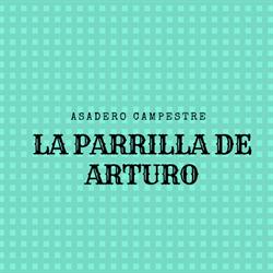 Asadero campestre la parrilla de Arturo