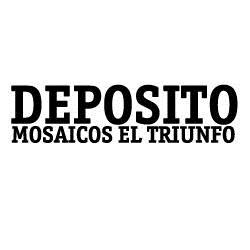 DEPOSITO MOSAICOS EL TRIUNFO