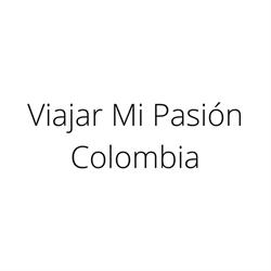 Viajar Mi Pasión Colombia