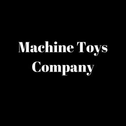 Machine Toys Company