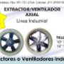 Extractor ventilador axial linea industrial