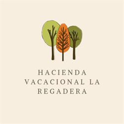 Hacienda Vacacional La Regadera
