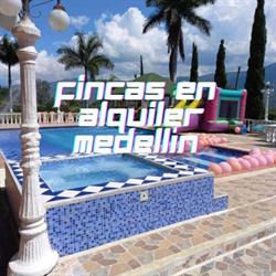 Fincas en Alquiler Medellín