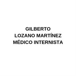 Gilberto Lozano Martínez Internista
