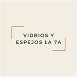 Vidrios y Espejos La 7a