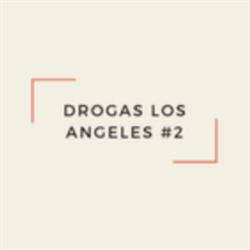 DROGAS LOS ANGELES #2