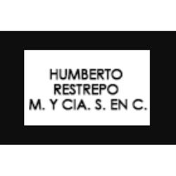 Humberto Restrepo M. Y CIA. S. En C