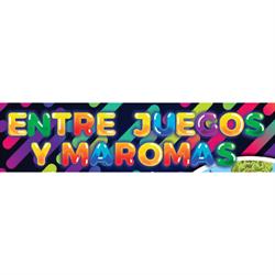 Entre Juegos & Maromas