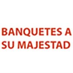 Banquetes a Su Majestad