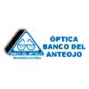 ÓPTICA BANCO DEL ANTEOJO