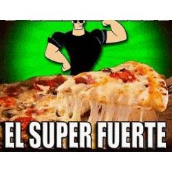 Pizza el Súper Fuerte