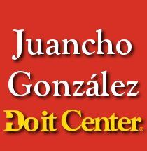 JUANCHO GONZALEZ DOIT CENTER