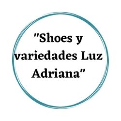 "Shoes y variedades Luz Adriana"
