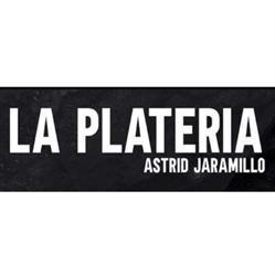LA PLATERIA ASTRID JARAMILLO