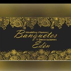 BANQUETES Y DECORACIONES EDEN