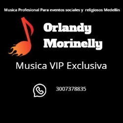 Cantante Musica para Bodas y Matrimonios Orlandy Morinelly