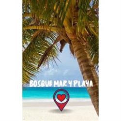 BOSQUE MAR Y PLAYA