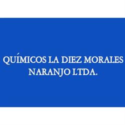 QUÍMICOS LA DIEZ MORALES NARANJO LTDA.