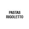 PASTAS RIGOLETTO
