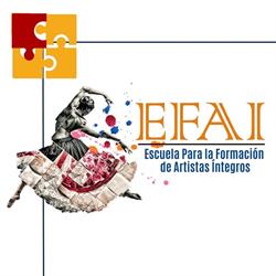 Escuela Para la Formación de Artistas Íntegros EFAI